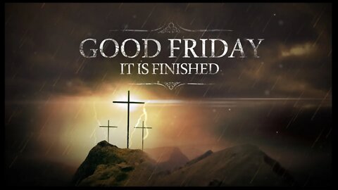 Good Friday Service - April 10, 2020 - Harvest Life Victory Church