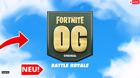 Fortnite OG SEASON 7 Live deutsch