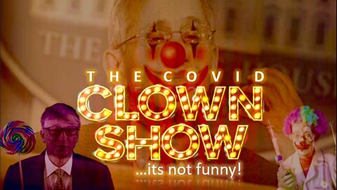 Episode 150 CLOWN SHOW: Pandemic 2.0 is Coming and Its NOT Funny!