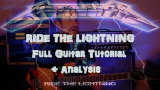 RIDE THE LIGHTNING Guitar Tutorial/Analysis (Metallica)