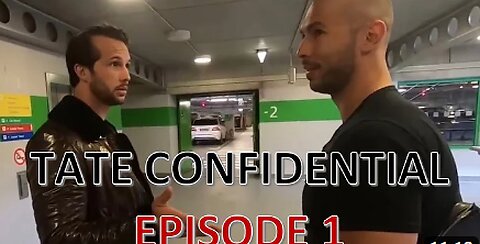 Tate Confidential Episode 1 | ANDREW TATE