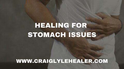 Healing for Stomach Issues with Craig Lyle