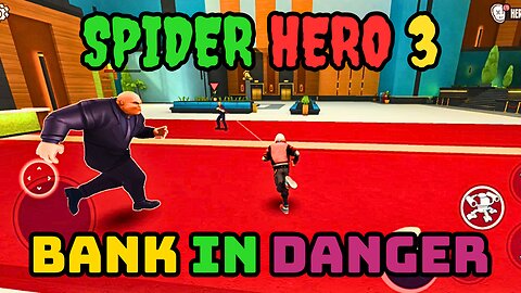 "Spider Hero 3: Epic Battles and Amazing Abilities - Let's Play" Spider Hero 3 Gameplay 5