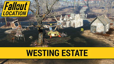 Guide To The Westing Estate in Fallout 4