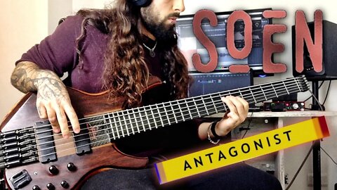 SOEN - Antagonist (Bass Cover)