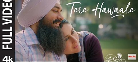 Beautiful Song Tere Hawale (Full Video)