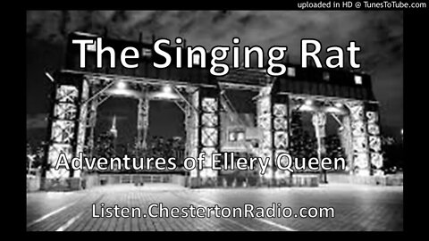 The Singing Rat - Adventures of Ellery Queen
