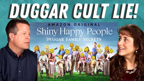 DUGGARS IN A CULT? - SHINY HAPPY PEOPLE LIES CONTINUED - IBLP, Gothard Cult Claims Debunked!