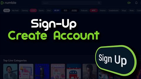 How To Sign-Up? :: Create Your Account On Rumble