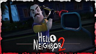 Worst Case [Hello Neighbor 2] Pt1