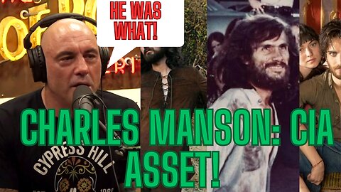 WAS CHARLES MANSON A CIA ASSET?!