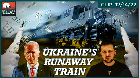Ukraine's Runaway Train