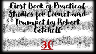 🎺 [GETCHELL 30] First Book of Practical Studies for Cornet and Trumpet by Robert Getchell