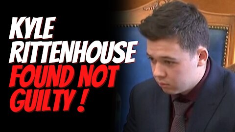 Kyle Rittenhouse Found NOT GUILTY In Kenosha Case! Nation Braces for Fall Out From Trial.