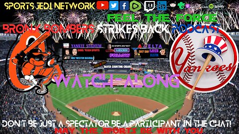 ⚾NEW YORK YANKEES vs BALTIMORE ORIOLES Live Reaction | WATCH PARTY | FEEL THE FORCE