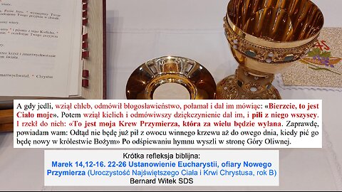 Marek 14,12-16. 22-26 Ustanowienie Eucharystii, ofiary Nowego Przymierza