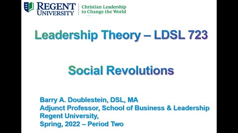 LDSL 723 - Period Two Presentation - Social Revolutions
