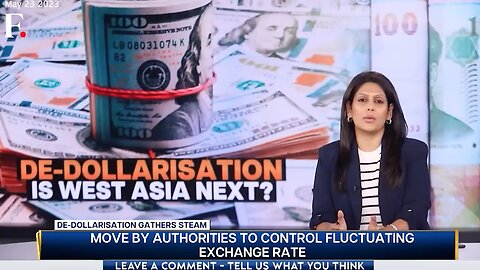 De-Dollarization | "Iraqis Are Now Banned from Using the Greenback (U.S. Dollar)." - Firstpost (May 23rd 2023)
