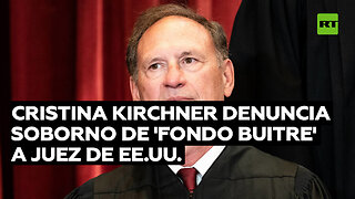 Cristina Kirchner acusa soborno de 'fondo buitre' a juez en EE.UU.