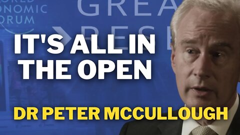 It's In The Open | Dr. Peter McCullough