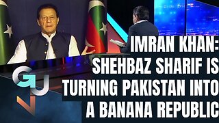 Imran Khan: Pakistan Becoming a BANANA REPUBLIC Under PM Sharif, Slams West’s Human Rights Hypocrisy