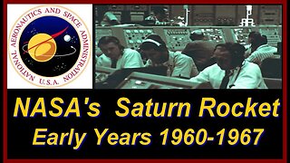 NASA builds the Giant SATURN Rocket! original NASA film, early years 1960-1967 (Space Program)
