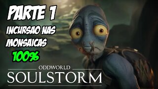 Oddworld Soulstorm - Parte 1Incursão Nas Monsaicas 100% [ PS5 Playthrough - 4K 60FPS ]