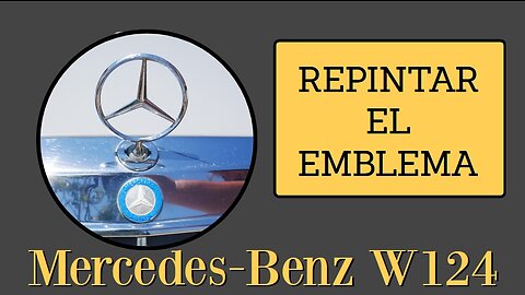 Mercedes Benz W124 - Cómo repintar / renovar el emblema del radiador tutorial