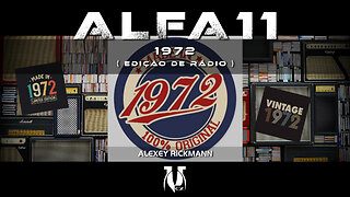 Alfa 11 - 1972 (Edição de Rádio)