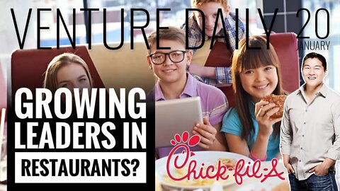 How Chick-Fil-A trains Leaders in It's Kitchen - Prepared for Gen Z - Are VCs ready too? | VC Deals