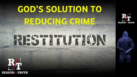 God's Solution To Reducing Crime