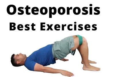 Best exercises for osteoporosis