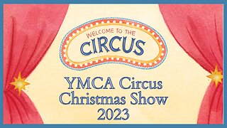 YMCA Circus Christmas Show 2023