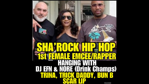 Sha’Rock hanging out with Nore, Dj EFN, Trina,Bun B, Scar Lip & Trick Daddy