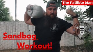 Budget Friendly Sandbag Back Yard Workout | The Fallible Man