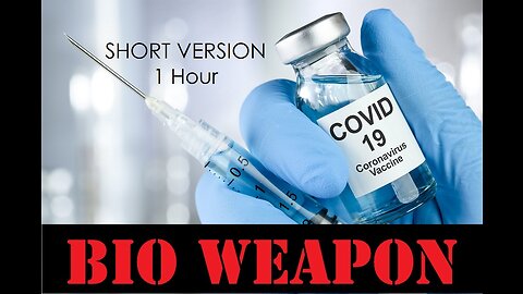 Vaccines Are Being Used As Bio Weapons - SHORT VERSION. Excludes 1 hour clip from "Died Suddenly."