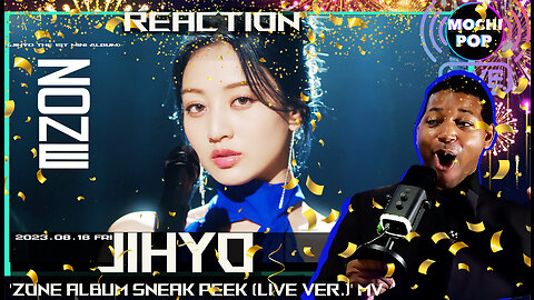 JIHYO "ZONE" Album Sneak Peek (LIVE ver.) Reaction