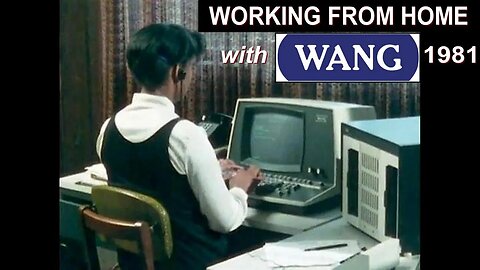 WORKING FROM HOME with WANG COMPUTERS 1981 (telecommuting, remote access, office automation)