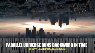Scientists Say Parallel Universe Runs Backwards in Time