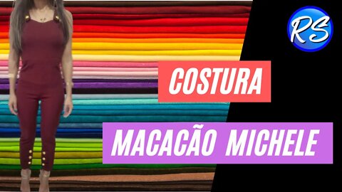 DIY- Costura do Macacão Michele - EP 199