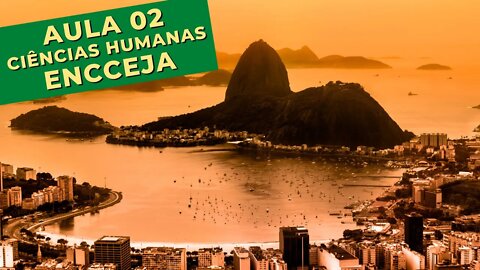 👨‍🎓 Eventos HISTÓRICOS do BRASIL - Ciências Humanas - ENCCEJA - [Ensino Médio] - Aula 2