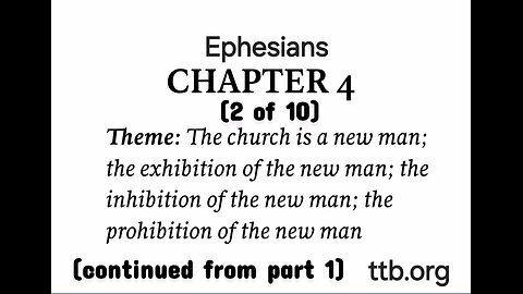 Ephesians Chapter 4 (Bible Study) (2 of 10)