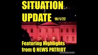 Situation Update 10/1/22 - President Trump: The Latest Q News Patriot.