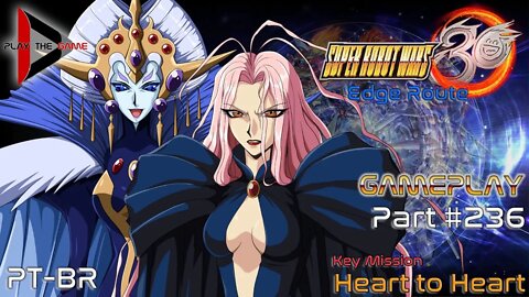 Super Robot Wars 30: #236 - Key Mission: Heart to Heart [PT-BR][Gameplay]