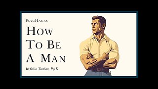 How to BE A MAN- essential and performative masculinity