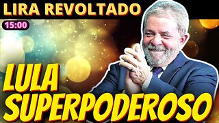 LULA tem 2 vitórias, enfraquece Lira e Revolta Bolsonaro