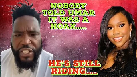 NOBODY TOLD DR. UMAR CARLEE LIED.......HE'S STILL RIDING....