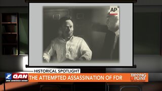 Tipping Point - Historical Spotlight - The Attempted Assassination of FDR