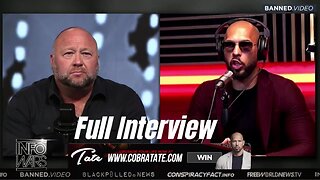 Andrew Tate x Alex Jones ( Full Interview)