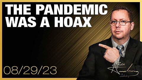 The Pandemic was a Hoax